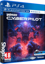 Wolfenstein II: Cyberpilot VR Jeu PS4 - Jeux vidéo